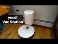 yeedi Vac Station Self-Emptying Robot Vacuum Unboxing, Setup, and Testing