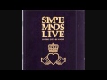 Simple Minds - Ghostdancing (Live In The City Of Light)