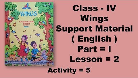 Class Four English Wings Book Lesson 2 Support Material Part 1 Activity 5 solved