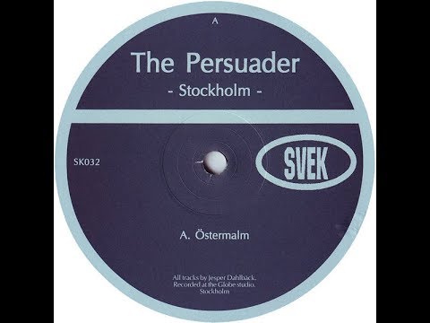 The Persuader — The Persuader - Vasastaden