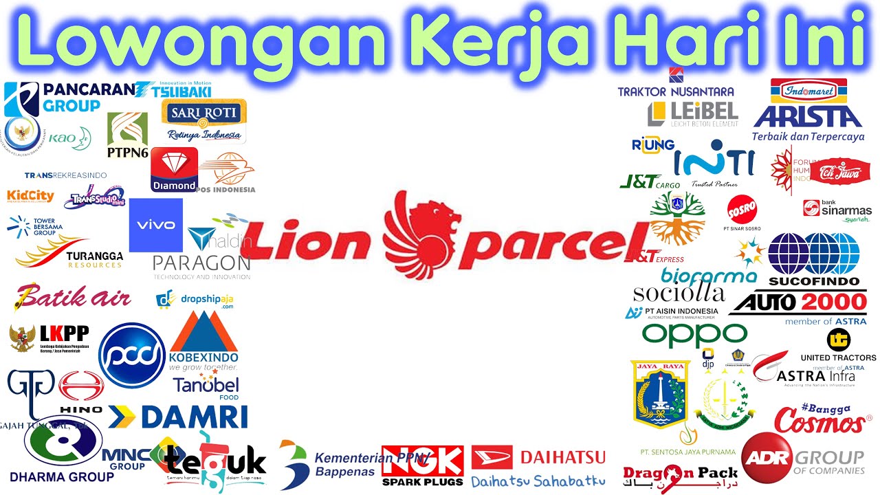 Lowongan Kerja Lion Parcel Lowongan Kerja Hari Ini Lowongan Kerja Terbaru Lowongan Kerja 2022