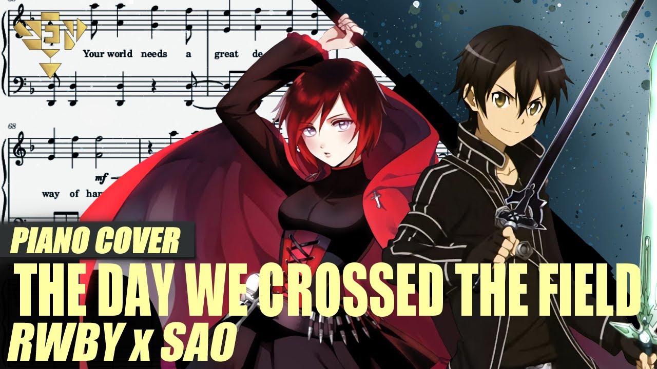 The Day We Crossed The Field | Piano Sheet Music