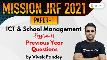 10:00 AM - JRF 2021 Paper - 1 | ICT by Vivek Pandey | Previous Year Questions