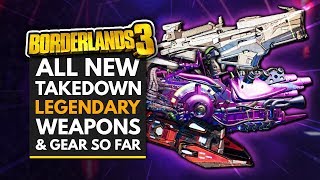 BORDERLANDS 3 | All New Legendary Weapons & Gear So Far from the Guardian Takedown