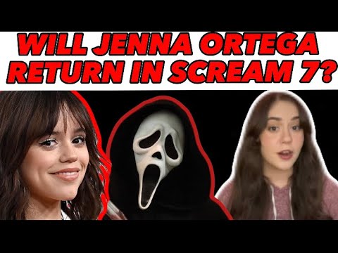 Jenna Ortega returns for Scream 7