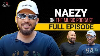 @Naezy70 | The Music Podcast: Underground Hip Hop Scene, Aafat Waapas, Anti Fitna, Rap, Legacy & more