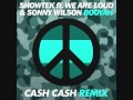 Showtek ft. We Are Loud Sonny Wilson Booyah Original Mix