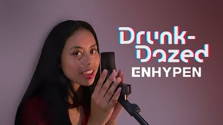[COVER] ENHYPEN 'Drunk-Dazed' By JEISAV (English ver.)
