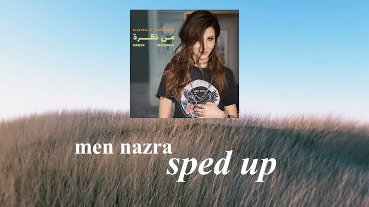 Nancy Ajram-Men Nazra (sped up)