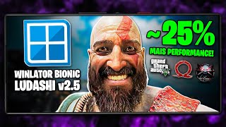 O INCRÍVEL WINLATOR BIONIC LUDASHI v2.5 | MAIS PERFORMANCE NOS JOGOS DE PC | COM FRAME GENERATION!