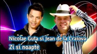 Nicolae Guta & Jean de la Craiova - Zi si noapte