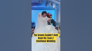 The Groom Couldn’t Hold Back His Tears | Emotional Wedding #wedding