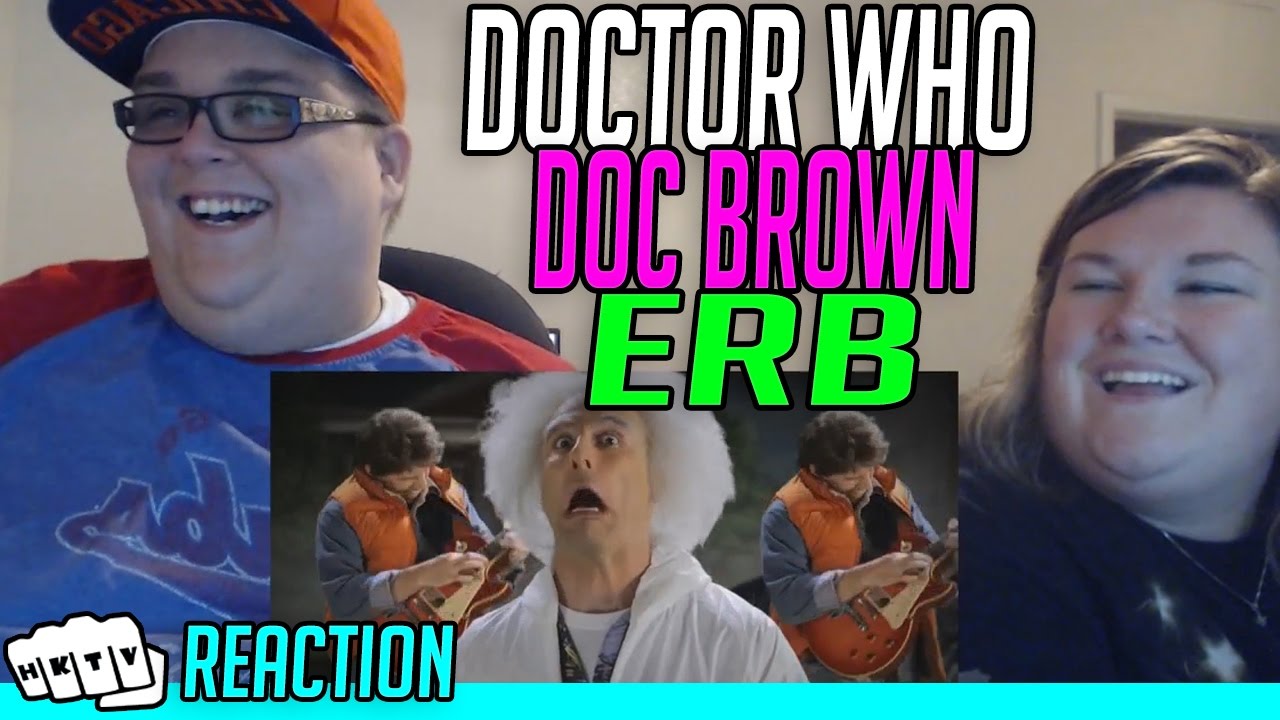 DOCTOR WHO vs DOC BROWN ERB REACTION!!🔥 YouTube