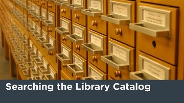 Searching the Library Catalog Tutorial