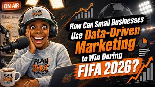 How Can Small Businesses Use Data-Driven Marketing to Win During FIFA 2026?