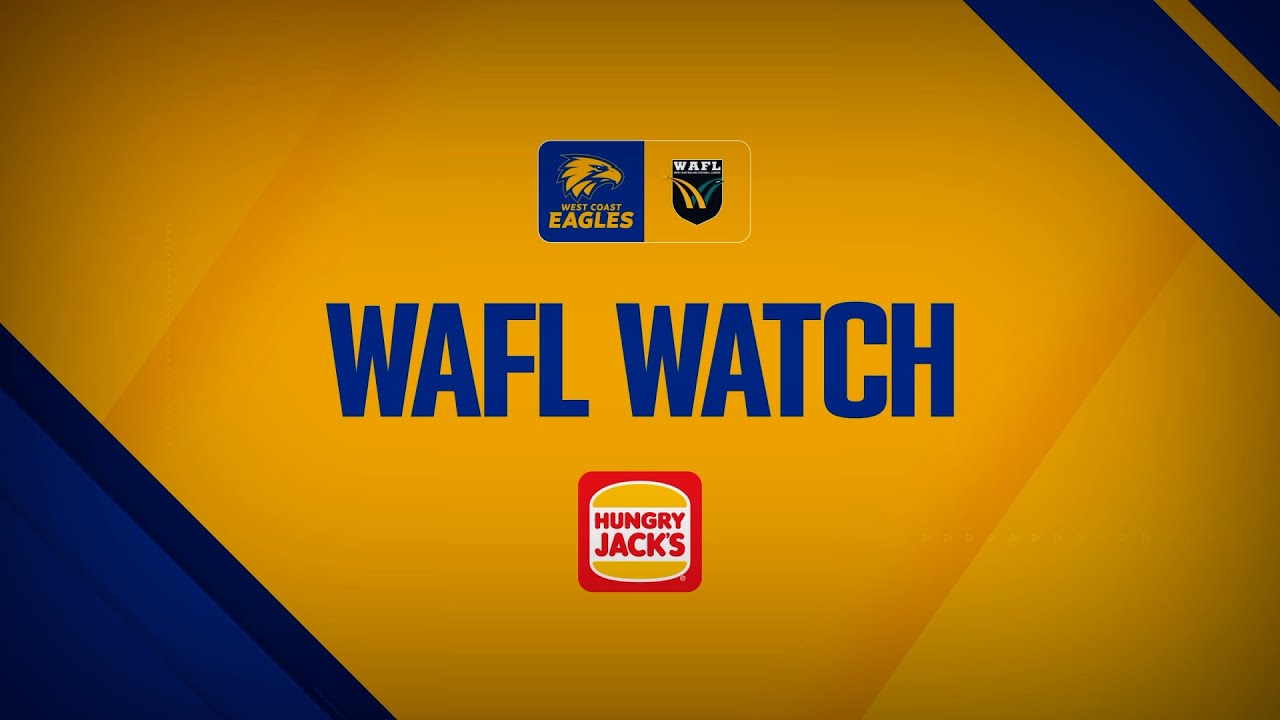 WAFL Watch - Round 1 v South Fremantle
