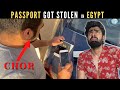 Part 1  egypt vlog passport chori ho gya  mridul madhok