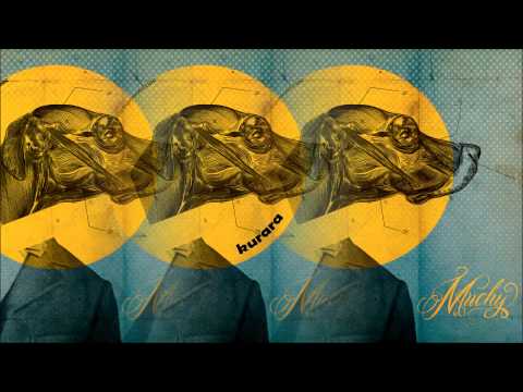 Muchy — Muchy - Kurara