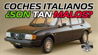 COCHES ITALIANOS: ¿Son tan malos?