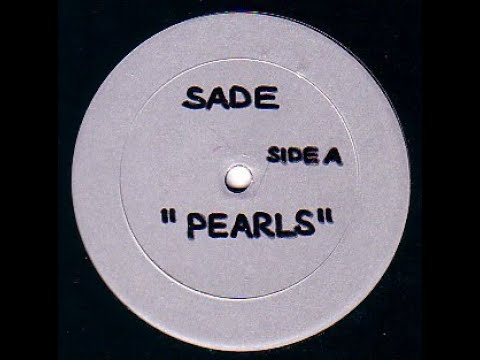 Sade – Pearls house remix Sade - Pearls (White Label House