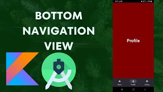 Bottom Navigation View In Android Studio Kotlin | Bottom Navigation View | View Pager | Fragment