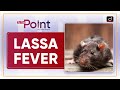 What Is Lassa Fever To The Point Drishti IAS English 