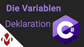 C# - Die Variablendeklaration | Unity 3D Tutorial | ProjectMakers