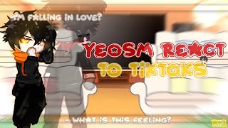 🌻YEOSM react to tiktoks /READ THE DESC\ P.12