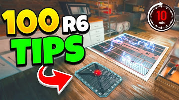 100 Game Changing R6 Tips in 10 Minutes - Rainbow 6 Siege