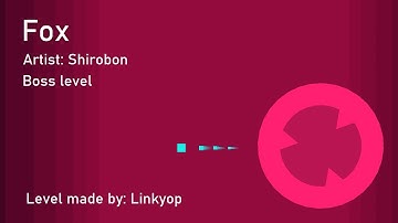 Fox (Boss level) (1.0) | Shirobon (Project Arrhythmia level made by me)