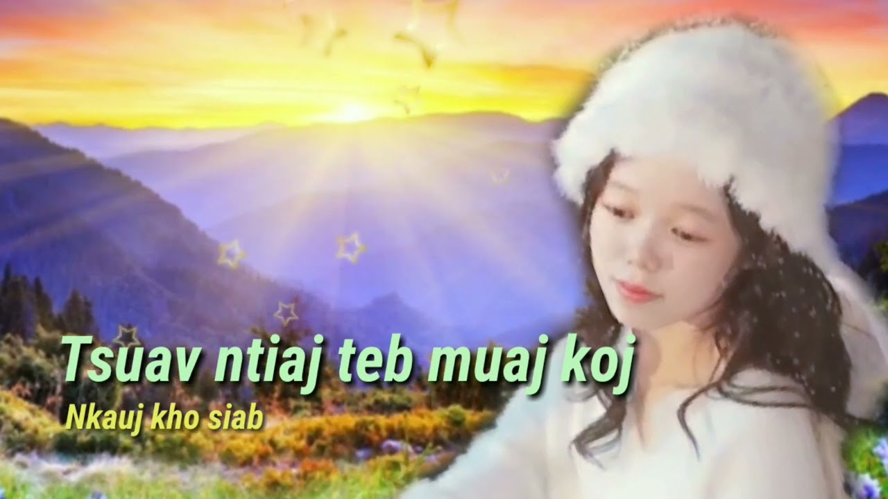 Tsuav ntiaj teb muaj koj.kho siab kawg os