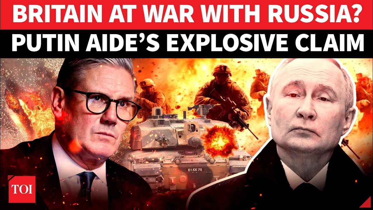 ‘UK Troops Fighting…’: Russia BLASTS Britain Over Direct Military Role In Ukraine |'De Facto At