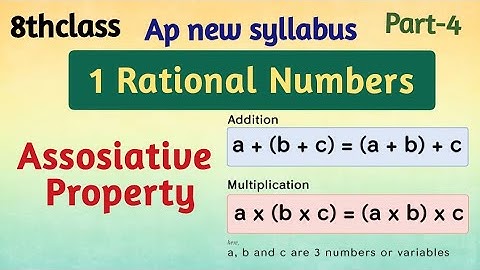 8thClass, Rational Numbers, Associative Property @mathsworldmakessmartintelugu