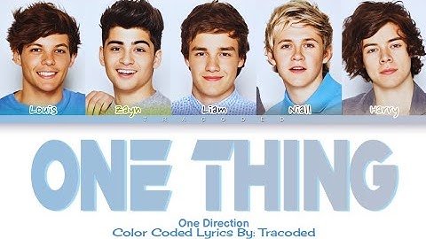 One Direction | One Thing (Color Coded Lyrics By: Tracoded)