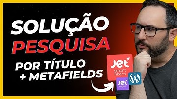 Plugin Inovador: Filtragem Combinada de Título Nativo e Metafields no JetSmartFilters!