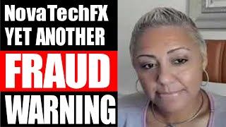 NovaTechFX Ponzi Scam - Yet ANOTHER Fraud Warning