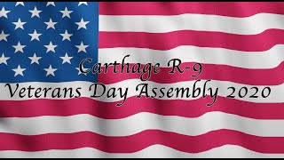 Carthage R-9 Veterans Day Assembly 2020