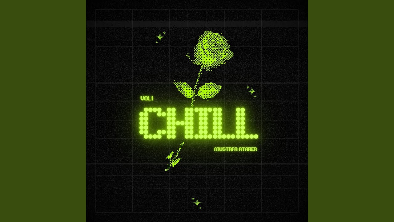 Chill - YouTube