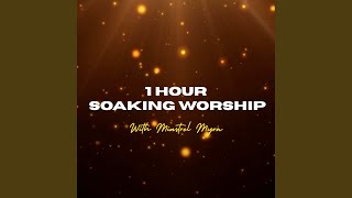 Download Lagu 1 Hour Non-Stop Soaking Worship with Minstrel Myra MP3