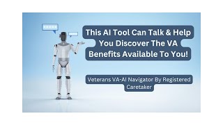 AI Tool For Navigating The Complex VA Website