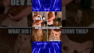 AI vs StackOverflow #memes #funny #viral #shorts #tech #ai #cats #cute #coding #anime #nostalgia #pc