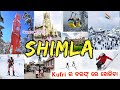 Shimla tour plan  queen of hills  shimla tourist places  kufri shimla low budget travel guide