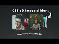 Pure CSS 3D Rotating Image Gallery Using Only HTML &amp; CSS | 3D Rotating Image Slider