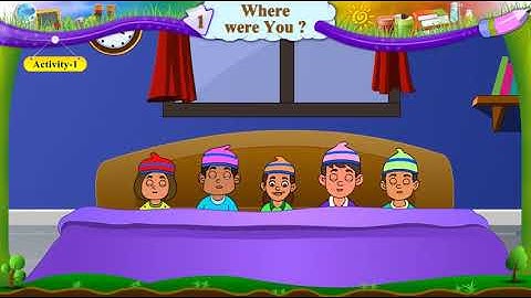 Std 6 Sem 1 English Unit 1 Where Were You? Activity 1 Roll Over