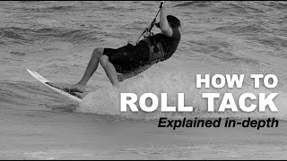 The Roll Tack Transition: Directional Kiteboarding Lesson