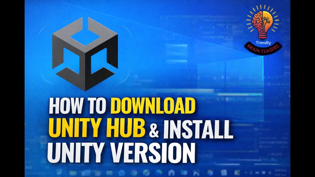 How to Download Unity Hub and Install Unity (Beginner Step-by-Step ...