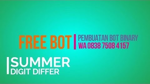 [FREE BOT BINARY] DIGIT DIFFER SUMMER