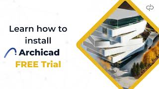 Archicad Free Trial Download | How to install Archicad Trial Version | BIM Software Archicad Trial