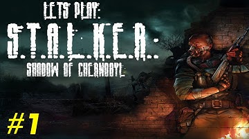 Lets Play:S.T.A.L.K.E.R.: Shadow Of Chernobyl - Part 1 - Cheeki Breeki! [HD]