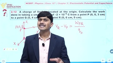 NCERT 12th Physics  Chapter 2  Q 12  Electrostatic Potential & Capacitance